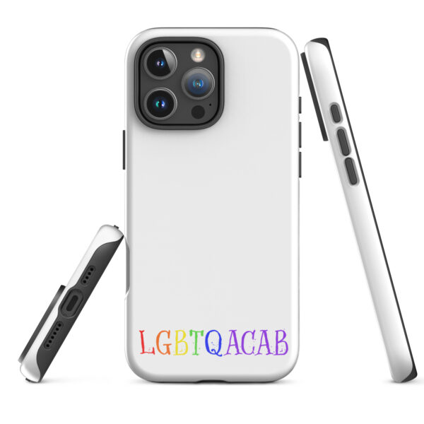 "LGBTQACAB" Tough Case for iPhone®